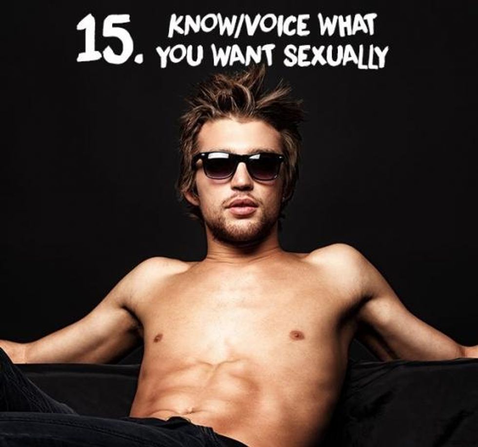15. Know/voice what you want sexually
