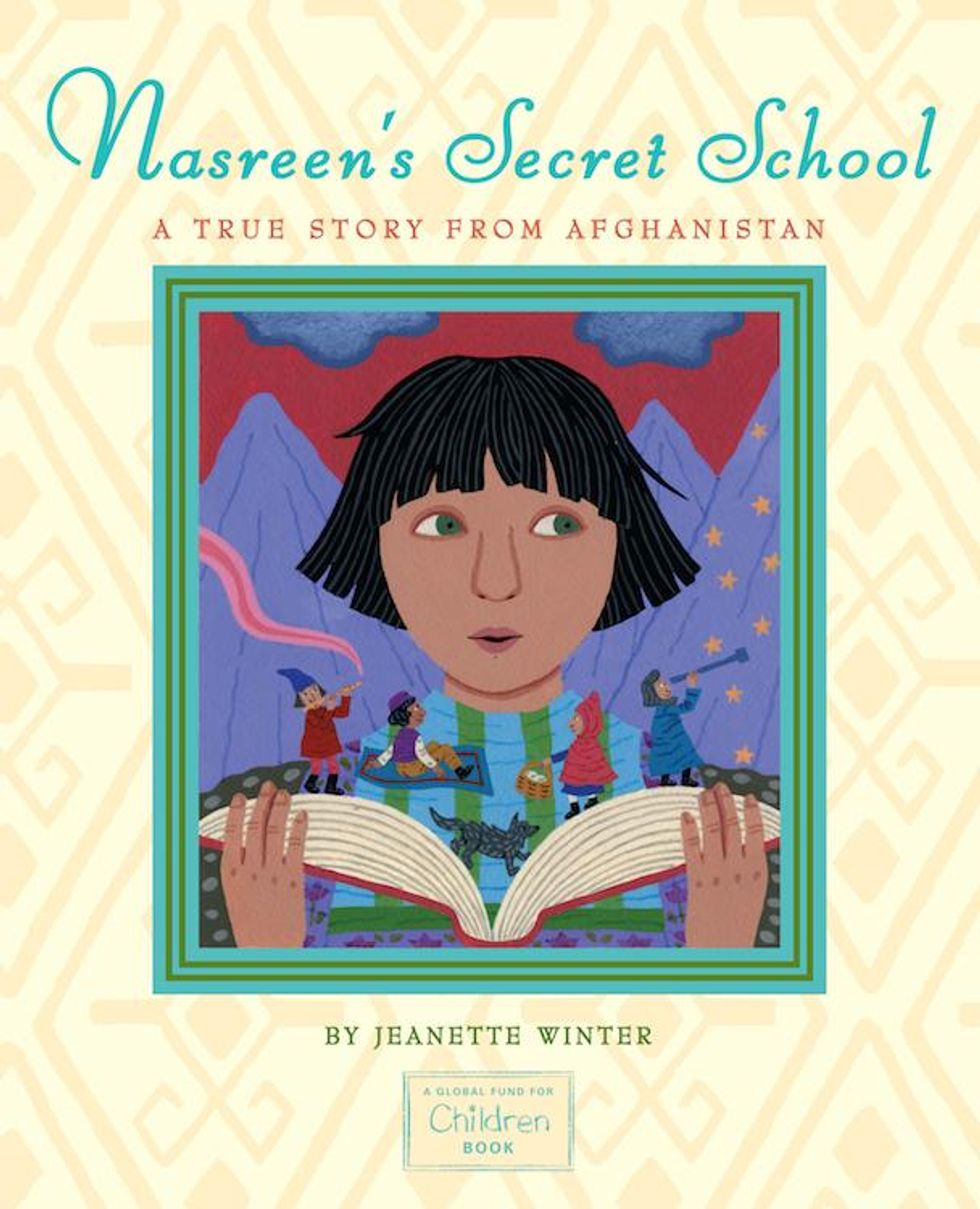 9. 'Nasreens Secret School: A True Story from Afghanistan' by Jeanette Winter