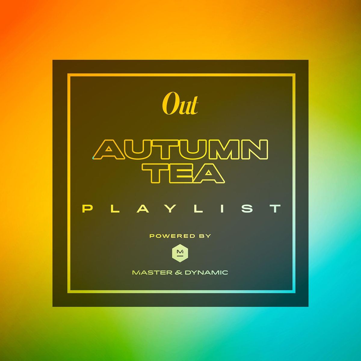 Autumn Tea Playist Out DJ Mikey Pop Master & Dynamic 