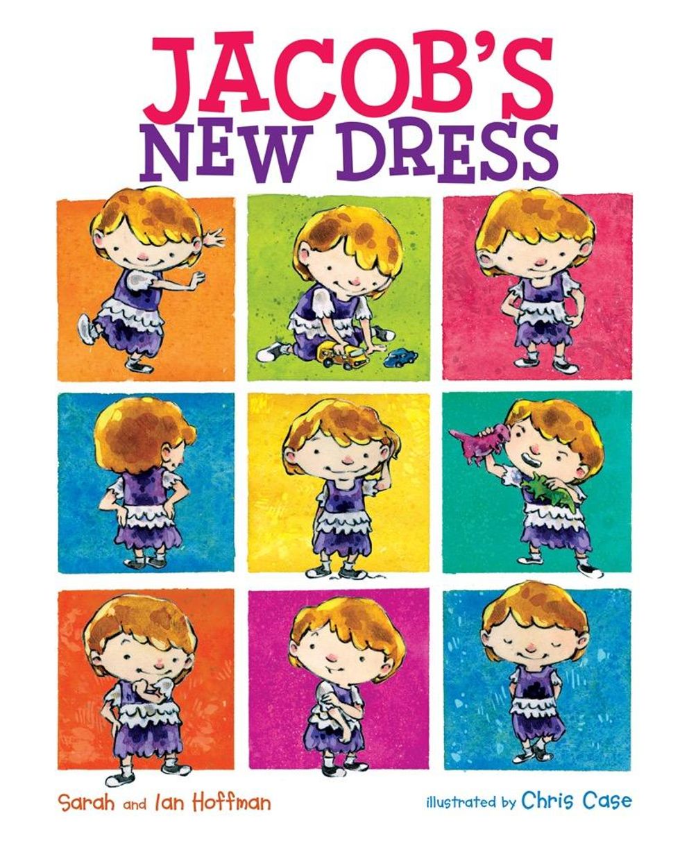 'Jacob's New Dress' by Sarah Hoffman, Ian Hoffman, and Chris Case