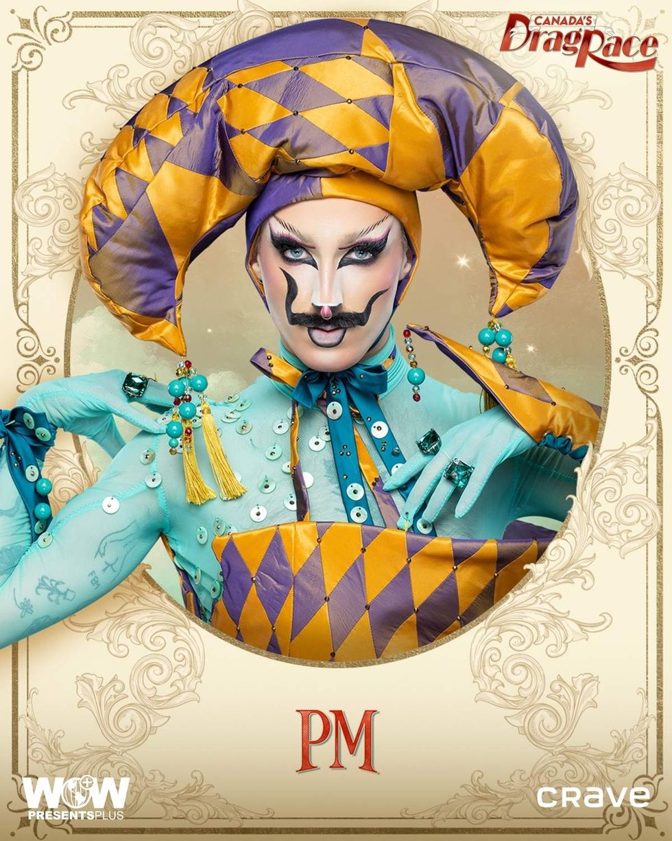 PM on \u200bCanada\u2019s Drag Race\u200b season 6