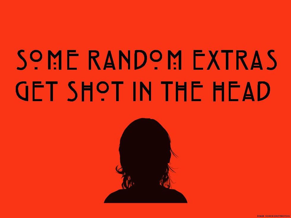 Some random extras get shot in the head.