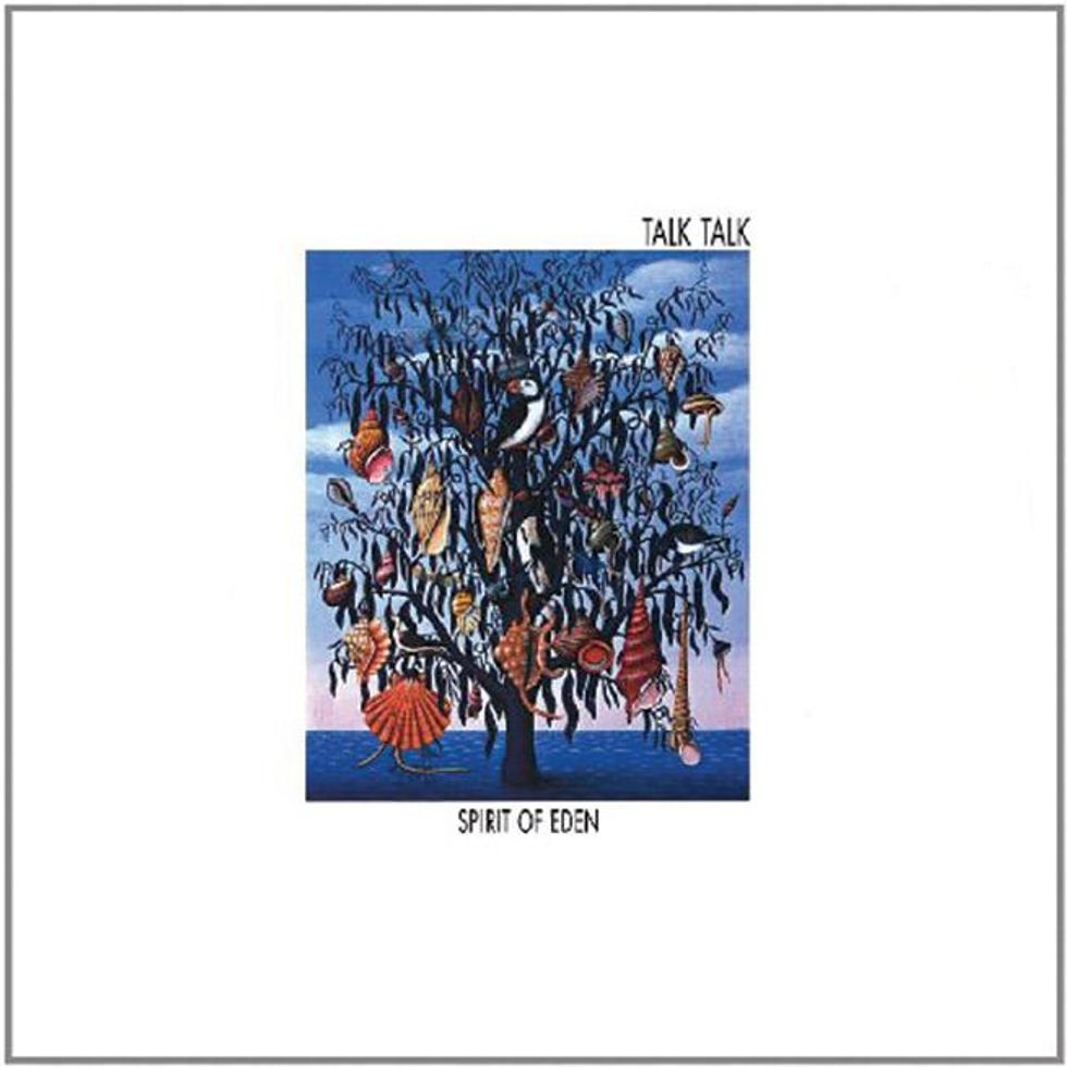 Talk Talk’s Spirit of Eden