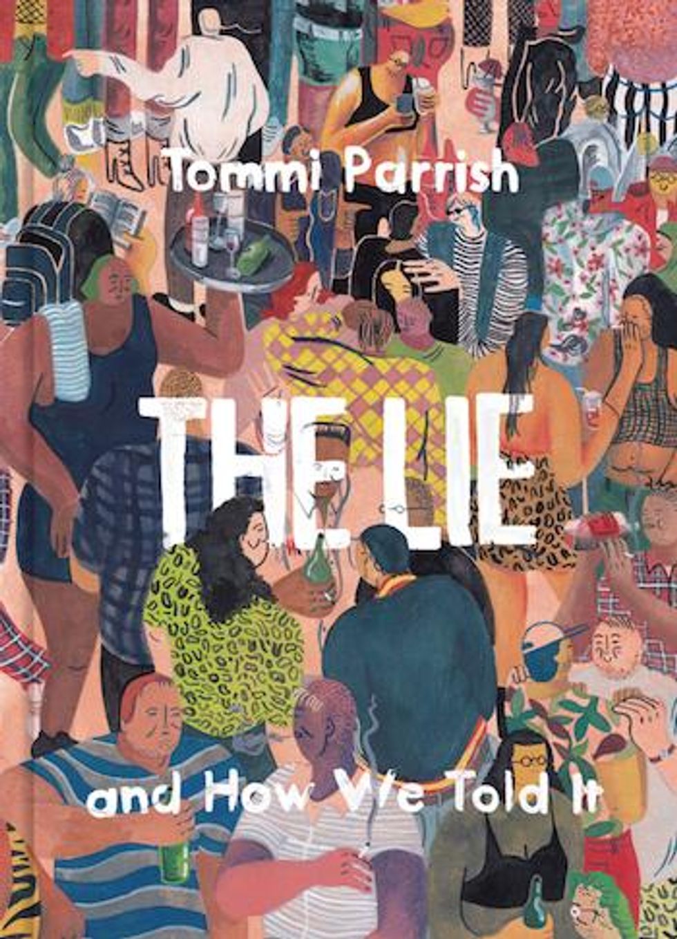 The Lie and How We Tell It wins 2019 Lambda Literary Award.