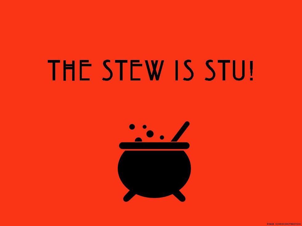 The stew is Stu!