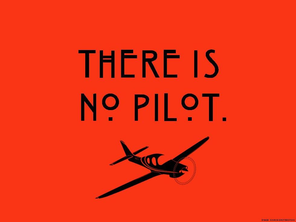 There is no pilot.