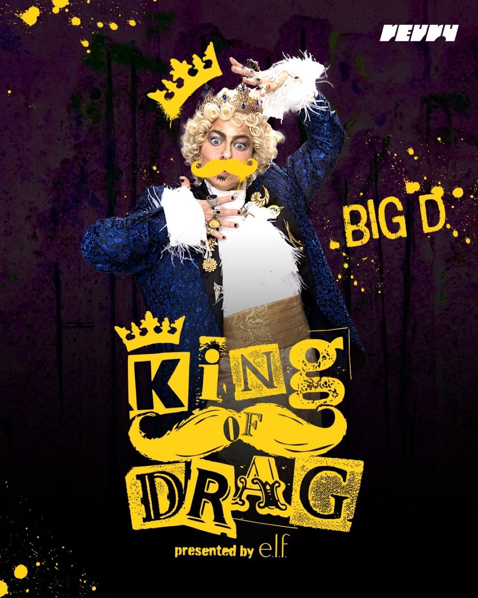 \u200b\u200bBig D on King of Drag
