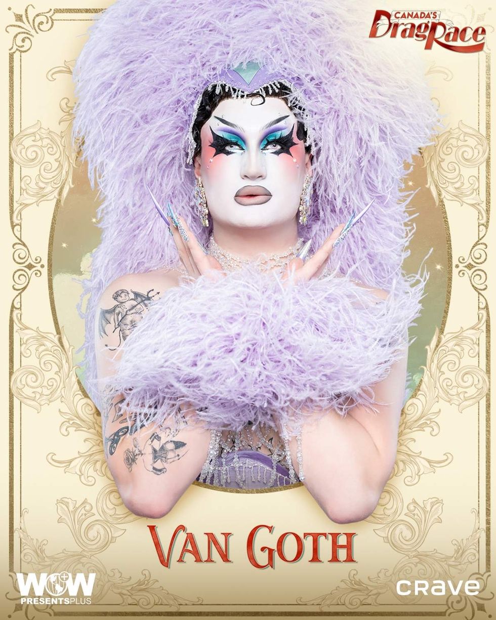 \u200b\u200bVan Goth on \u200bCanada\u2019s Drag Race\u200b season 6