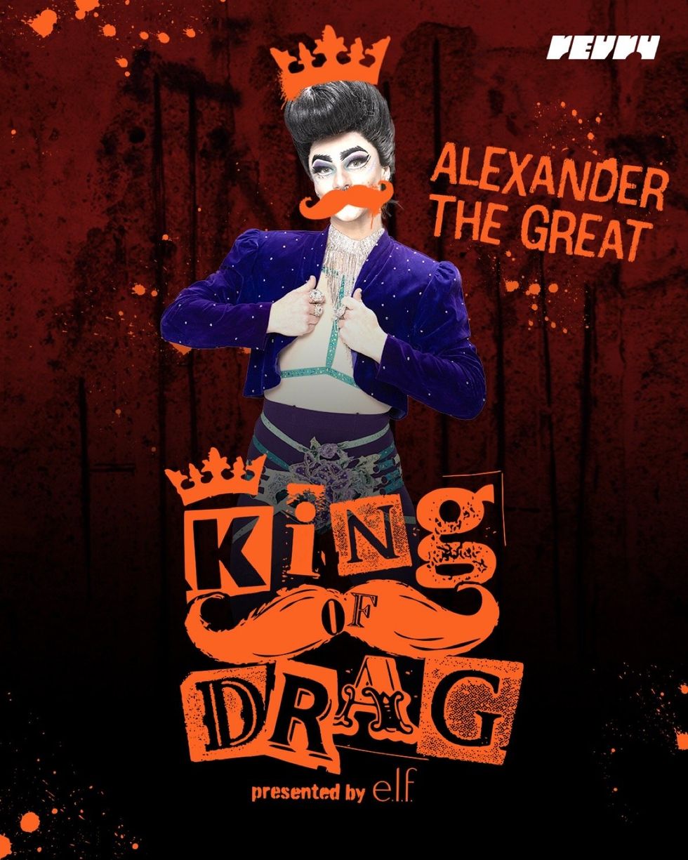 \u200bAlexander the Great on King of Drag