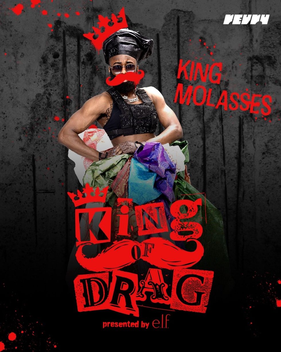 \u200bKing Molasses on \u200bKing of Drag\u200b