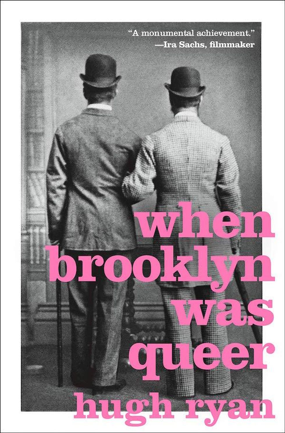 "When Brooklyn Was Queer: A History," Hugh Ryan