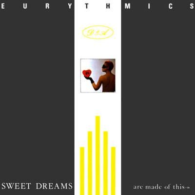 27. Eurythmics, 'Sweet Dreams (Are Made of This),' 1983