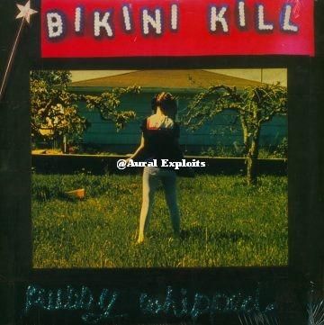 45. Bikini Kill, Pussy Whipped, 1993